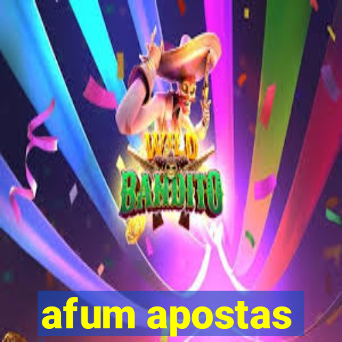 afum apostas